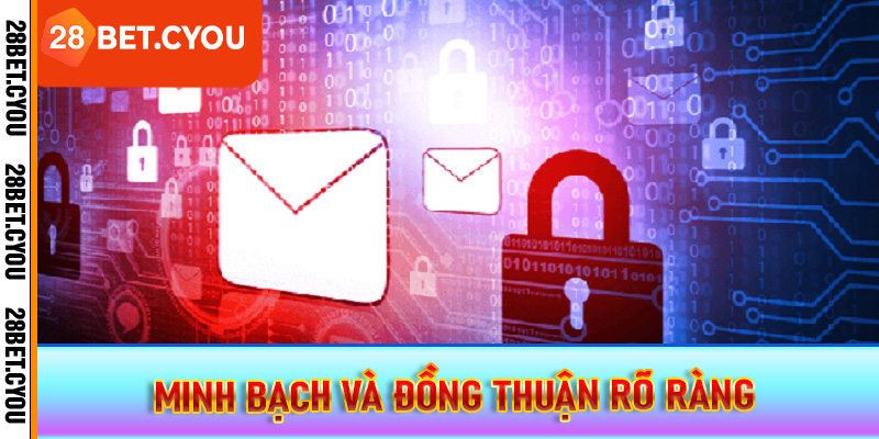 Minh bạch và đồng thuận rõ ràng